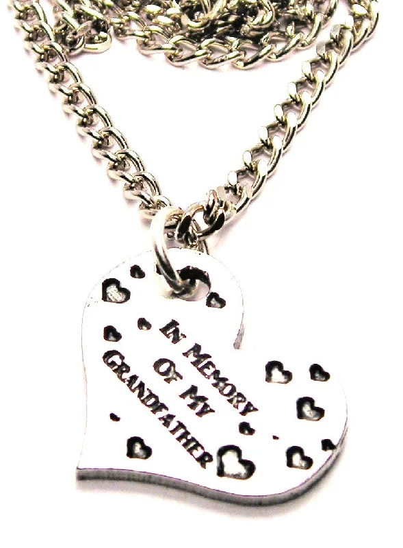 In Memory Of My Grandfather Single Charm Necklace