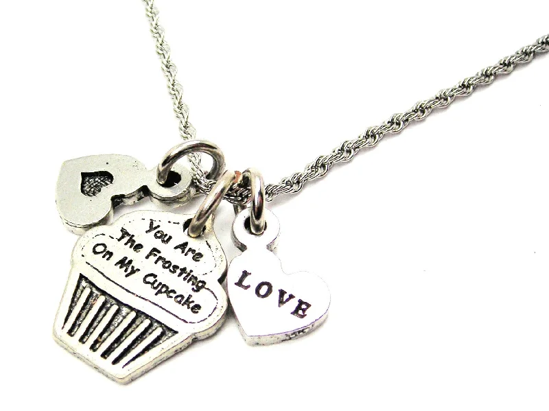 You Are The Frosting On My Cupcake Stainless Steel Rope Chain Necklace