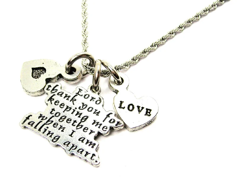 Lord Thank You For Keeping Me Together When I Am Falling Apart Stainless Steel Rope Chain Necklace